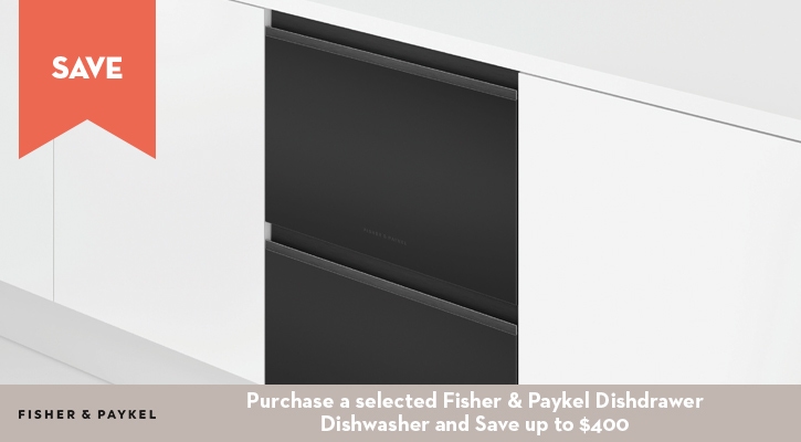 Purchase selected Fisher & Paykel Dishdrawers and Save up to $400