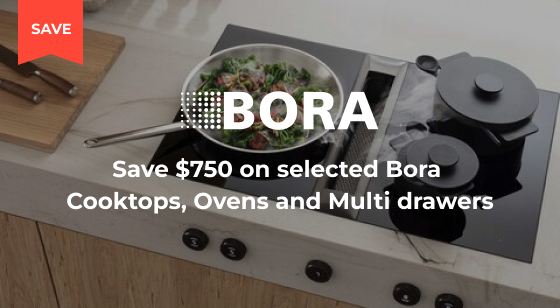 Purchase selected Bora Cooking Appliances and Save $750