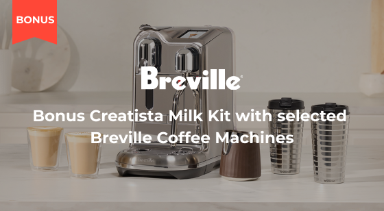 Purchase a selected Breville Coffee Machine and claim Creatista Essentials Kit