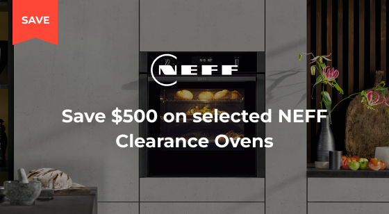Purchase a selected Clearance NEFF Oven and Save $500