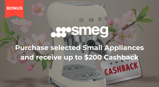 Spend on selected Smeg Small Appliances and receive up to $200 Cash Back