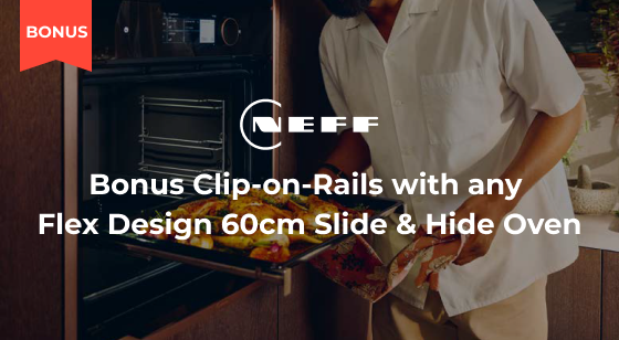 Purchase selected NEFF 60cm Flex Design Slide & Hide Ovens and receive Bonus Rails