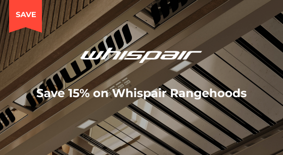 Purchase any Whispair Rangehood and Save 15%