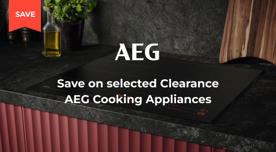 Purchase selected Clearance AEG Cooking Appliances and Save