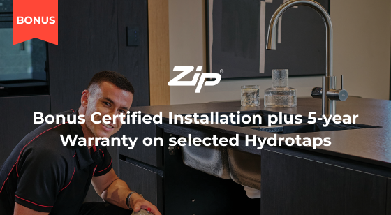 Purchase a selected Zip HydroTap and receive free certified installation + 5-year Warranty