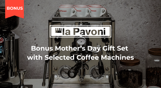 Purchase selected La Pavoni Coffee Machine and receive Bonus Gift Set