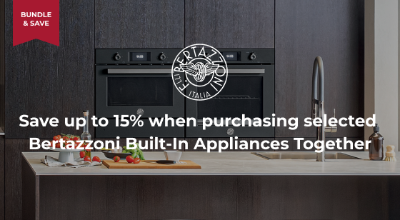 Purchase selected Bertazzoni 60cm Oven and Built-In Appliances together to Save up to 15%