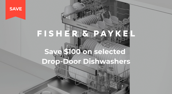 Purchase a selected Fisher & Paykel Drop-door Dishwasher and Save $100