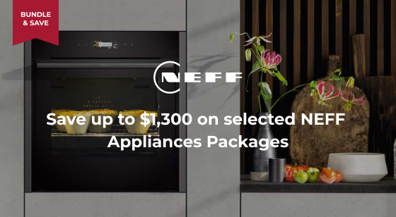 Purchase selected Clearance NEFF Appliances together and Save up to $1,300