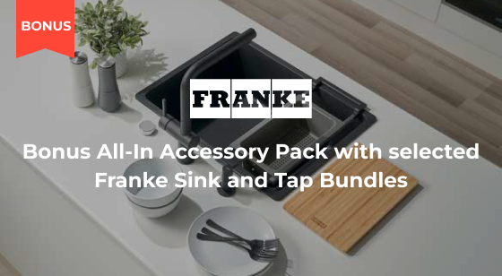 Bonus Accessory Set with Qualifying Purchase of a Franke Sink and Tap together