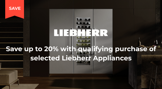 Spend and Save up to 20% on Liebherr and Monolith appliances