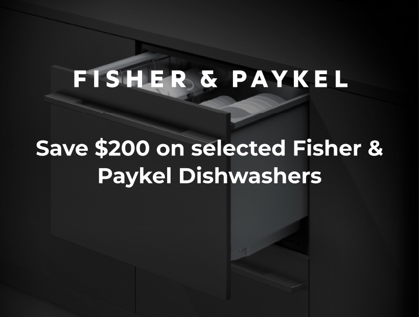 Purchase a selected Fisher & Paykel Dishwasher and Save $200