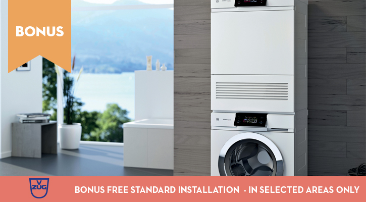 Bonus : Free Standard Installation* on V-ZUG Washers & Dryers