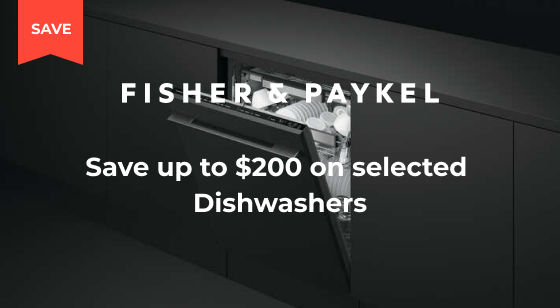 Purchase selected Fisher & Paykel Dishwashers and Save up to $200