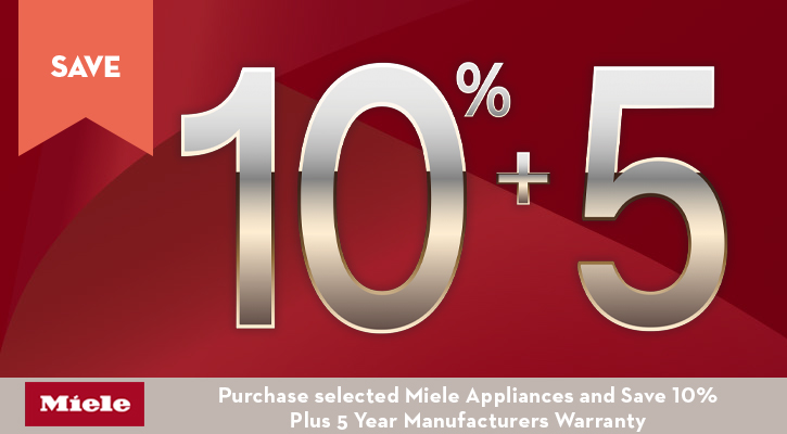 Purchase selected Miele Appliances and Save 10% Plus Total 5 Year Manufacturers Warranty