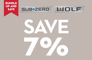 Purchase Sub-Zero and WOLF Appliances together to Save 7%