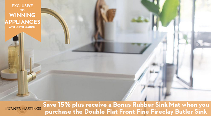 Save 15% plus receive a Bonus Rubber Sink Mat with a selected Turner Hastings Sink