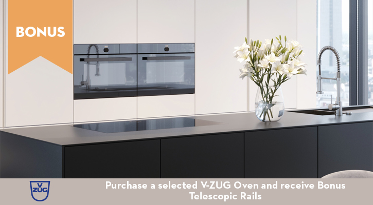 Purchase a selected V-ZUG Oven and receive Bonus Telescopic Rails